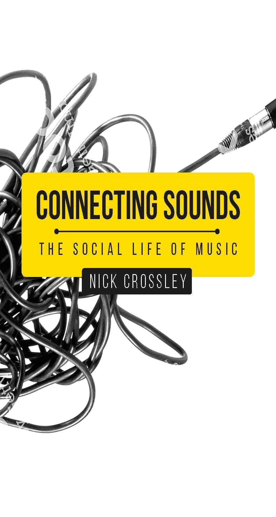 Connecting Sounds | Nick Crossley