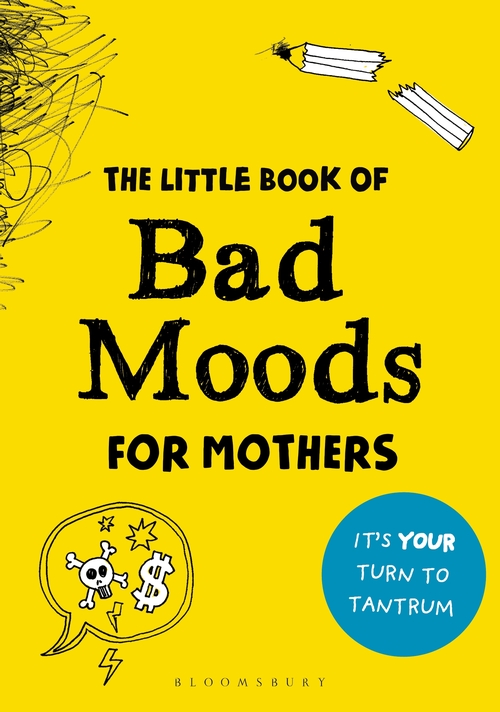 The Little Book of Bad Moods for Mothers | Lotta Sonninen