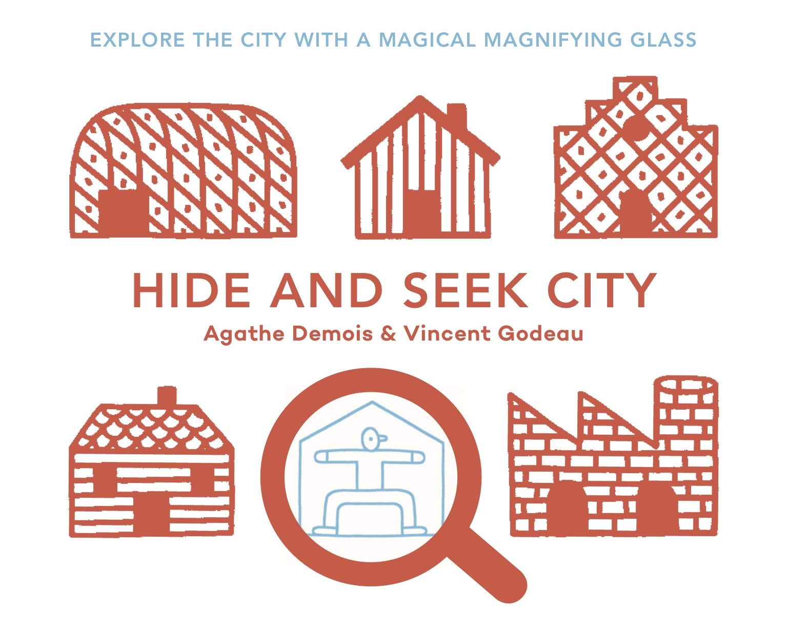 Hide and Seek City | Agathe Demois, Vincent Godeau