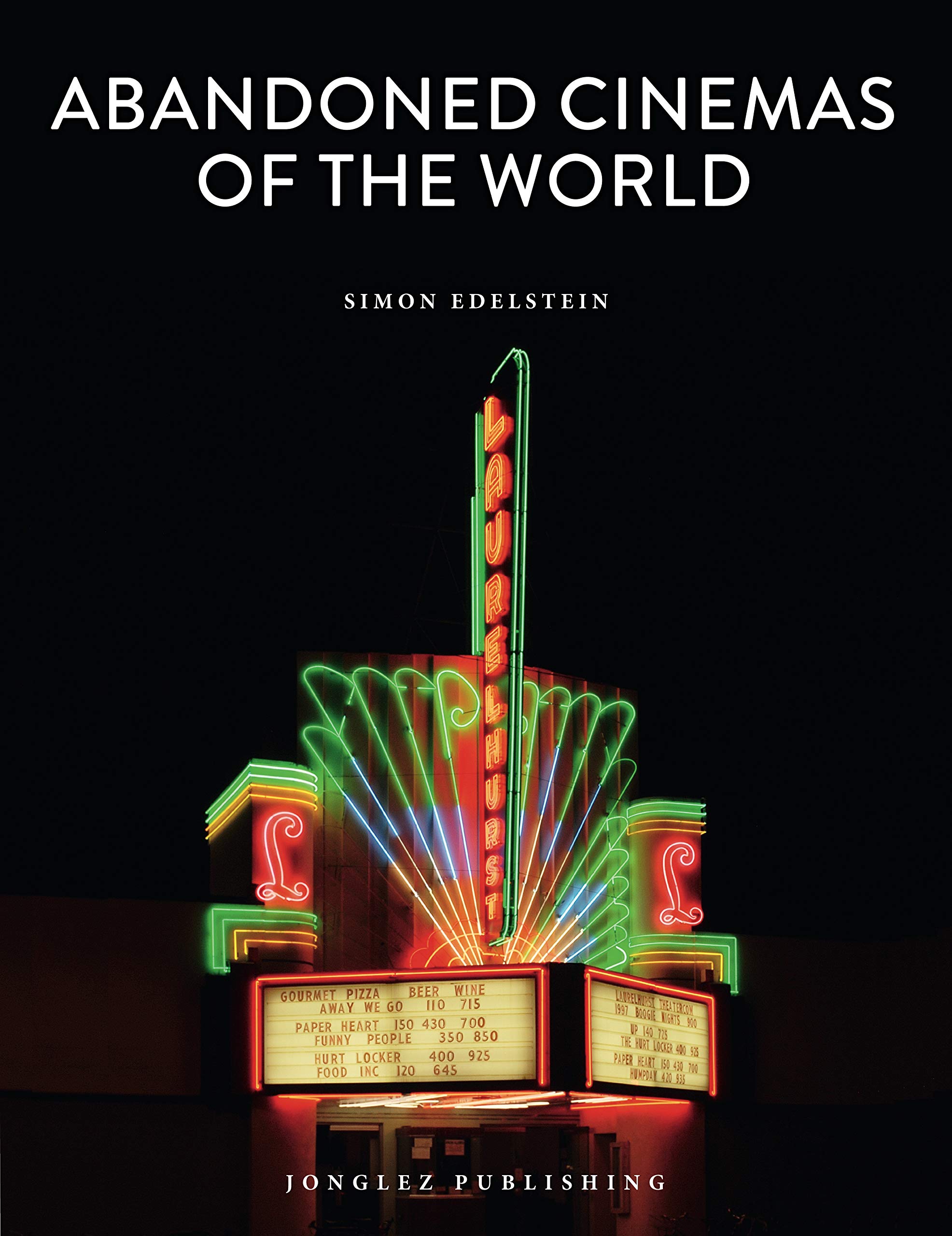 Abandoned Cinemas of the World | Simon Edelstein