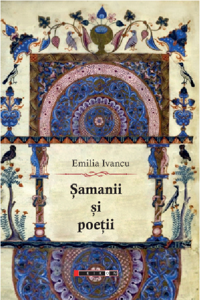 Samanii si poetii | Emilia Ivancu