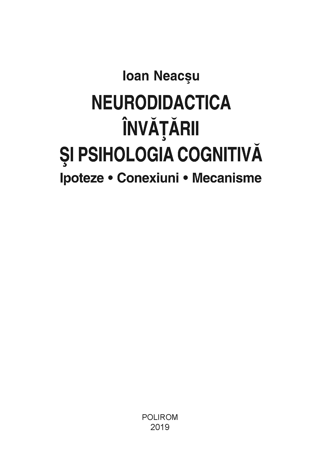 Neurodidactica invatarii si psihologia cognitiva | Ioan Neacsu - 4 | YEO