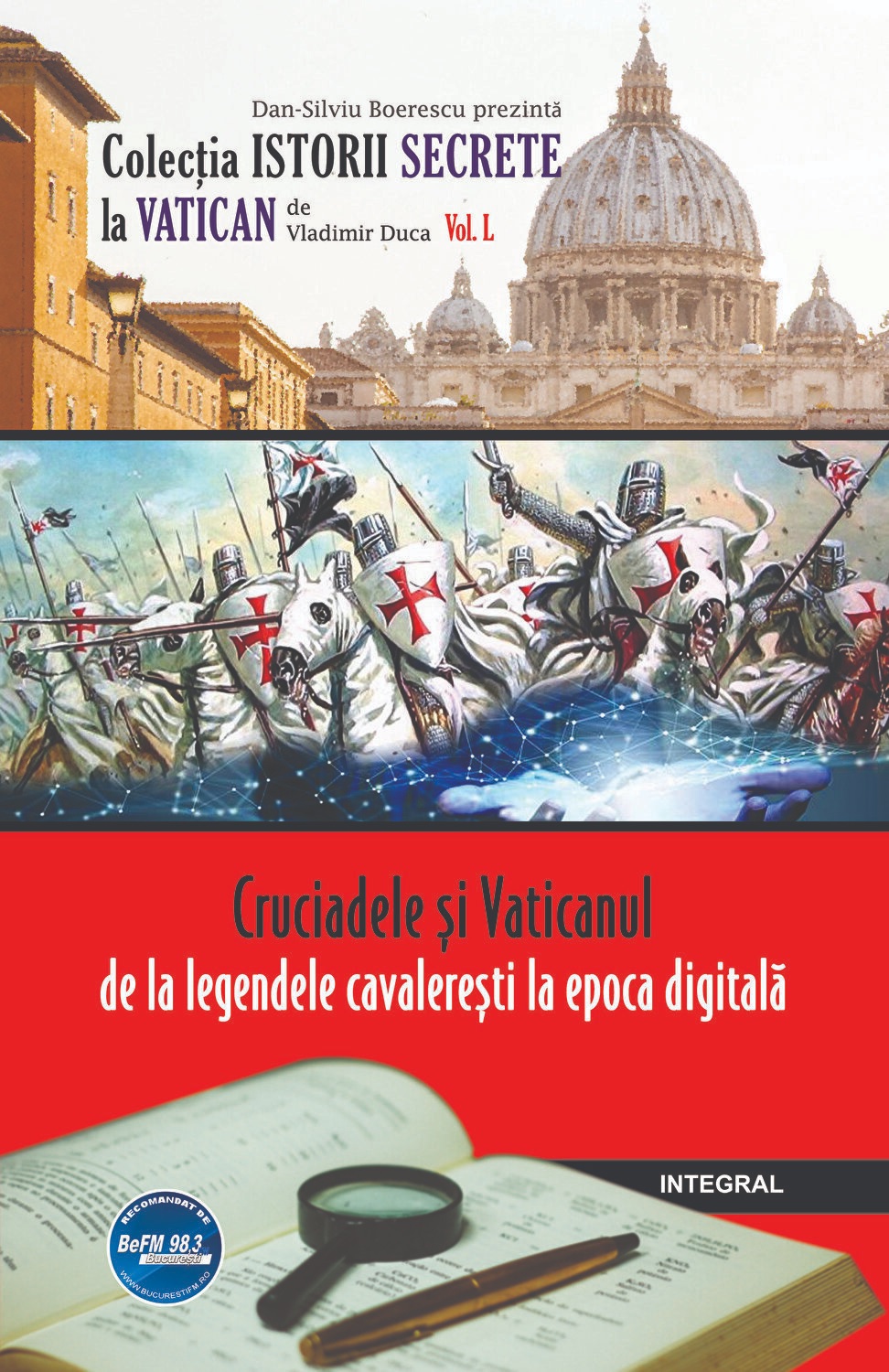 Cruciadele si Vaticanul – de la legendele cavaleresti la epoca digitala | Vladimir Duca carturesti.ro imagine 2022