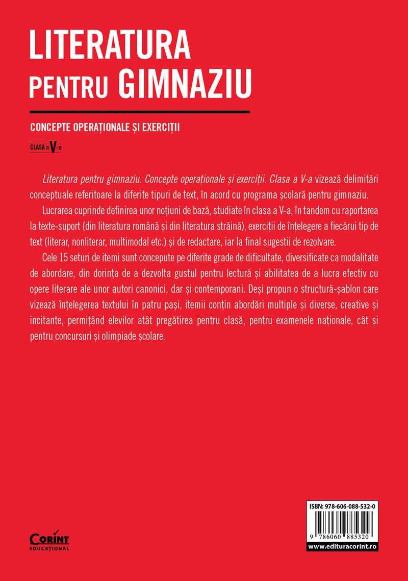 Literatura pentru gimnaziu. Concepte operationale si exercitii. Clasa a V-a | Irina-Roxana Georgescu, Delia-Monica Georgescu, Raluca-Diana Raducanu, Adriana Dudas-Vasile, Adriana Chioaru, Amalia Gabriela Serbu