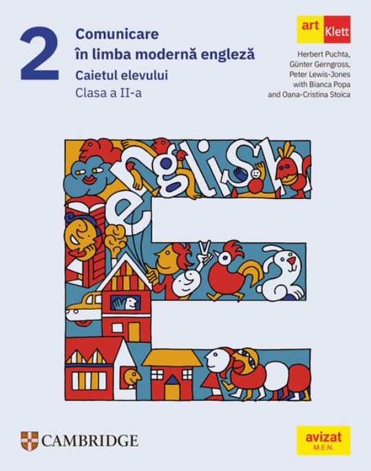 Comunicare in limba moderna 1 - Engleza, Caietul elevului clasa a II-a | Herbert Puchta, Gunter Gerngross, Peter Lewis-Jones, Bianca Popa, Oana Cristina Stoica