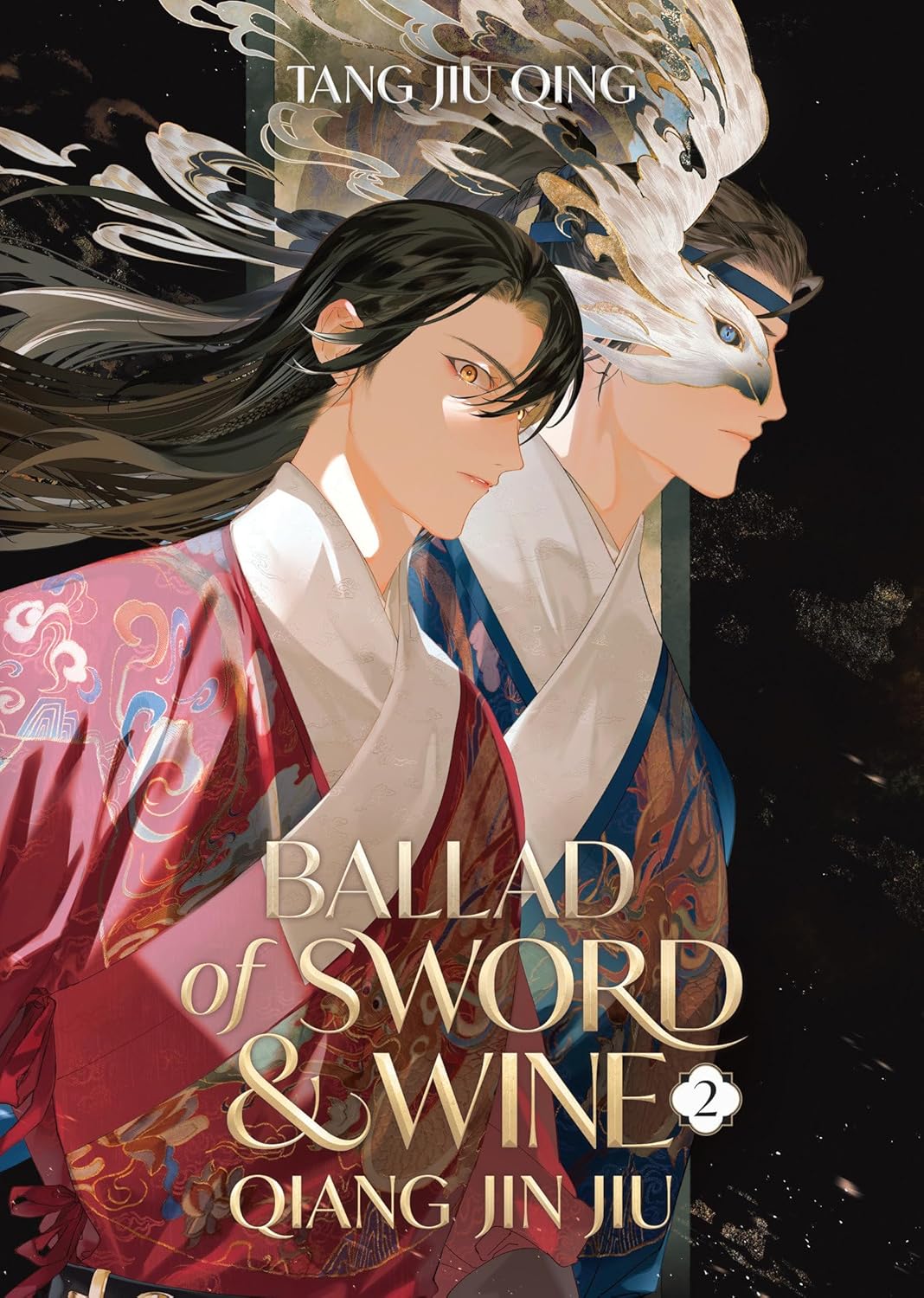 Ballad of Sword and Wine: Qiang Jin Jiu (Novel) - Volume 2 | Tang Jiu Qing