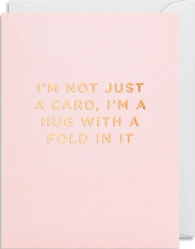 Felicitare - Cherished - I’m Not Just a Card, I\'m a Hug with a Fold in It | Lagom Design