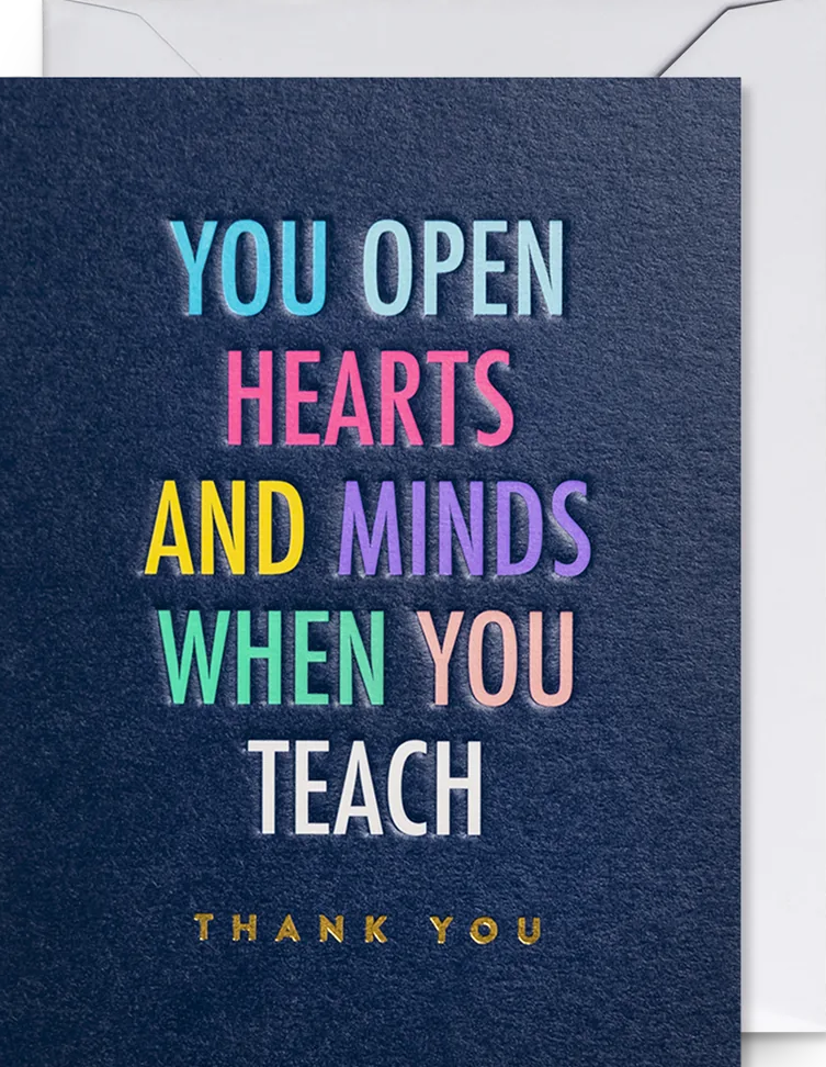 Felicitare - You Open Hearts and Minds When You Teach - Mini Card | Lagom Design