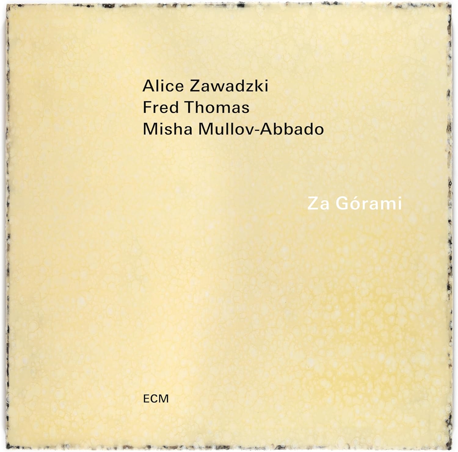 Za Gorami | Alice Zawadzki, Fred Thomas, Misha Mullov-Abbado