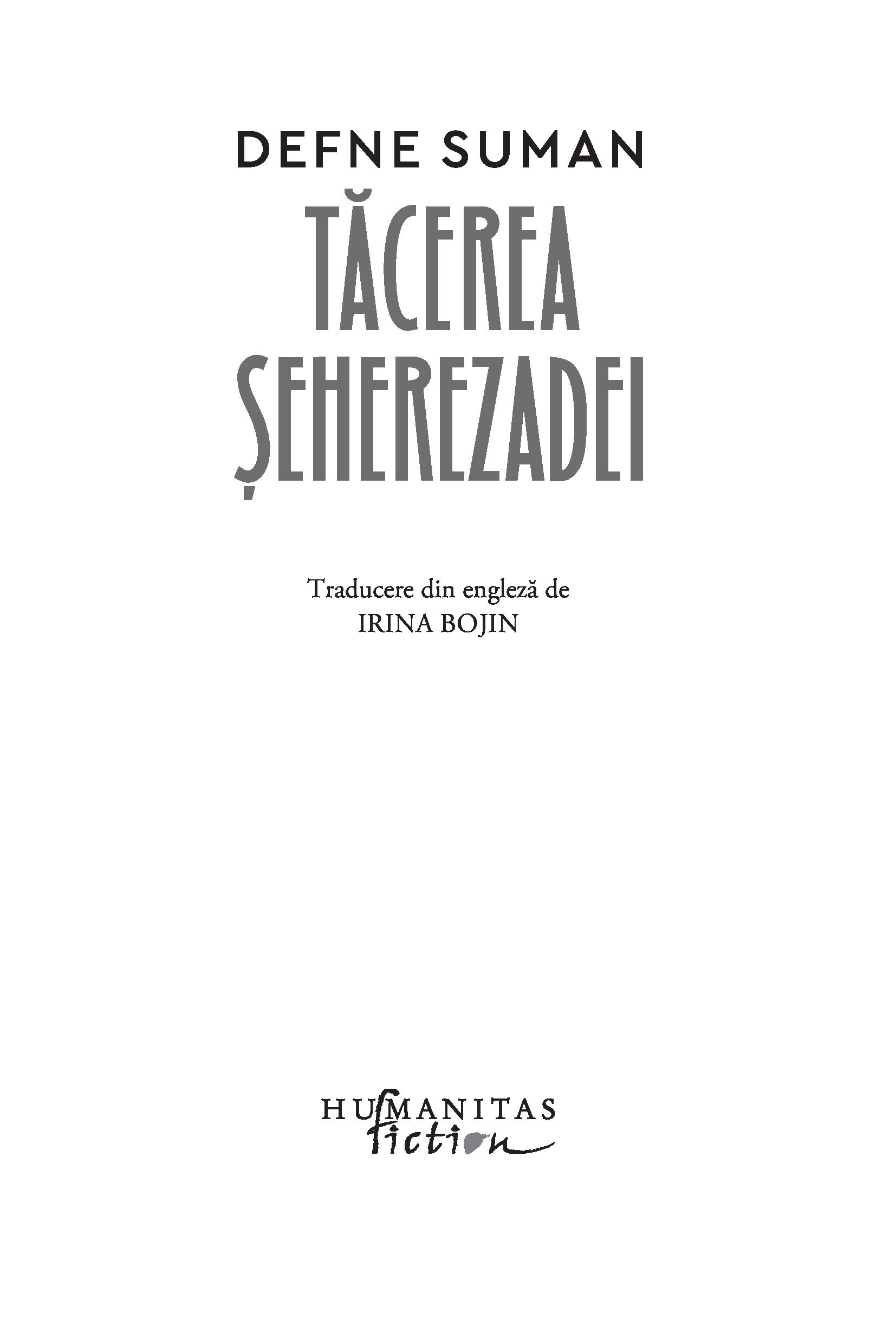 Tacerea Seherezadei | Defne Suman - 1 | YEO