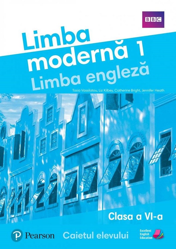 Limba engleza, Limba moderna 1 - Caietul elevului, Clasa a VI-a | Jennifer Heath, Damian Williams, Jo Cummins