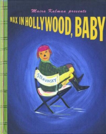 Max In Hollywood, Baby | Maira Kalman image0