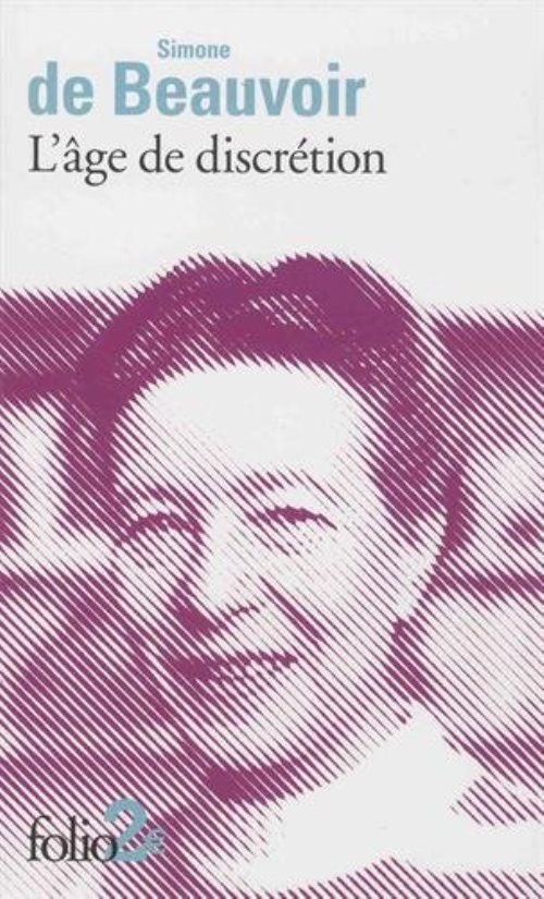 L'âge de discretion | Simone De Beauvoir