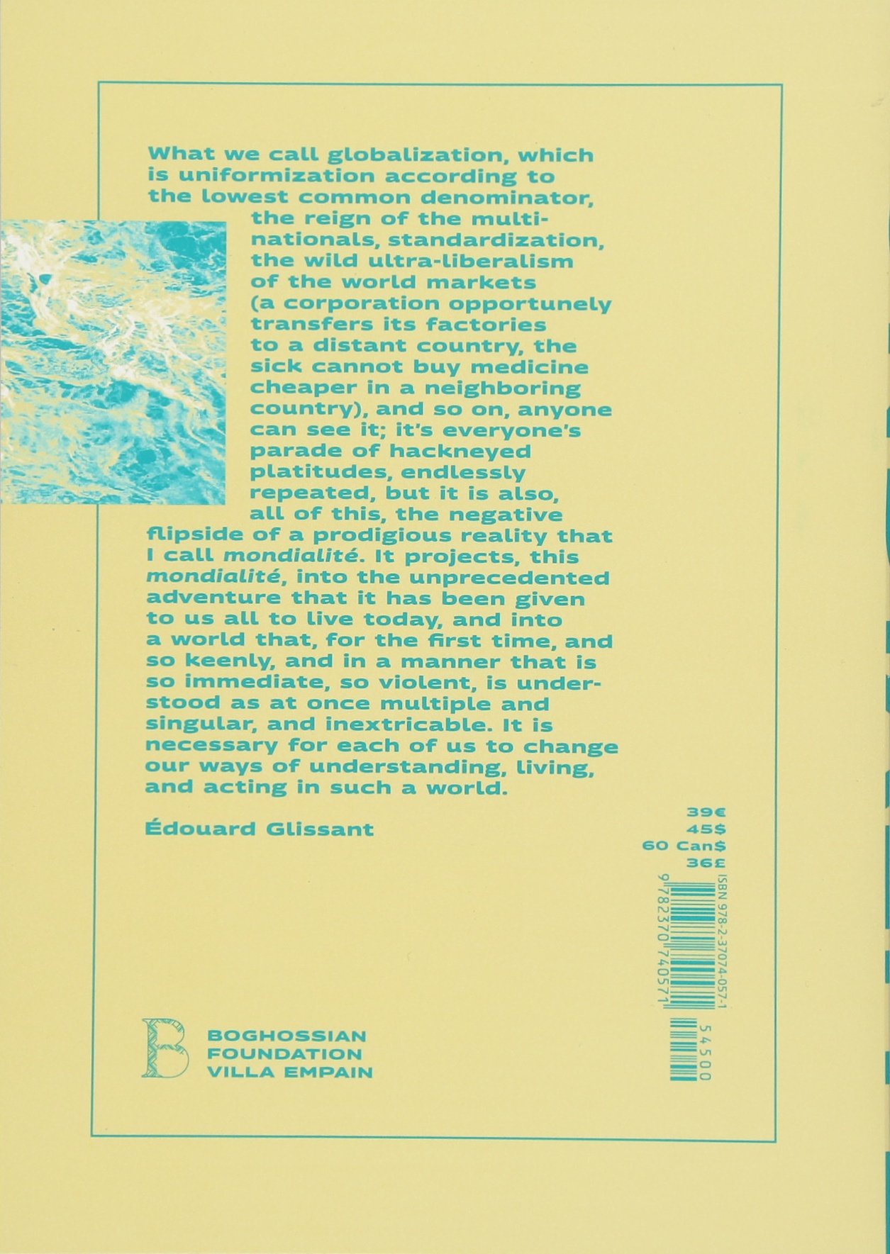 Mondialite : Or the Archipelagos of Edouard Glissant | Hans Ulrich Obrist