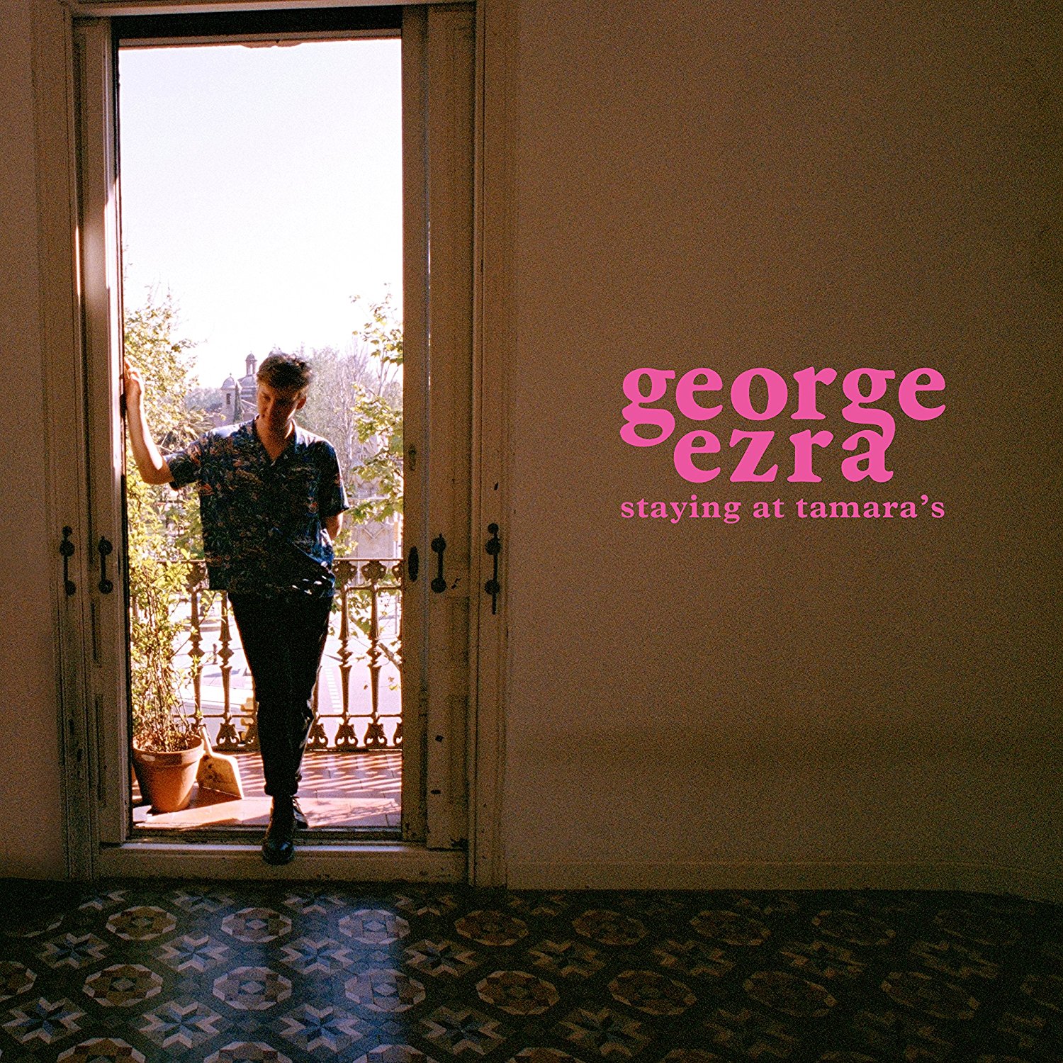 Staying At Tamara\'s - Vinyl | George Ezra
