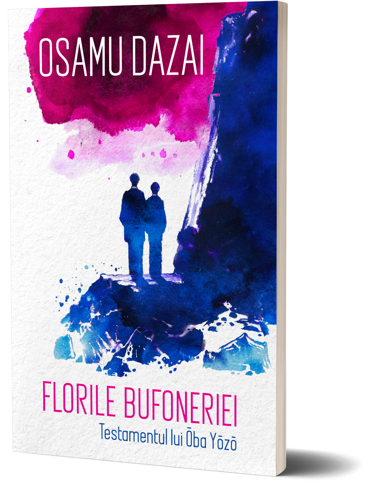 Florile bufoneriei. Testamentul lui Oba Yozo | Osamu Dazai