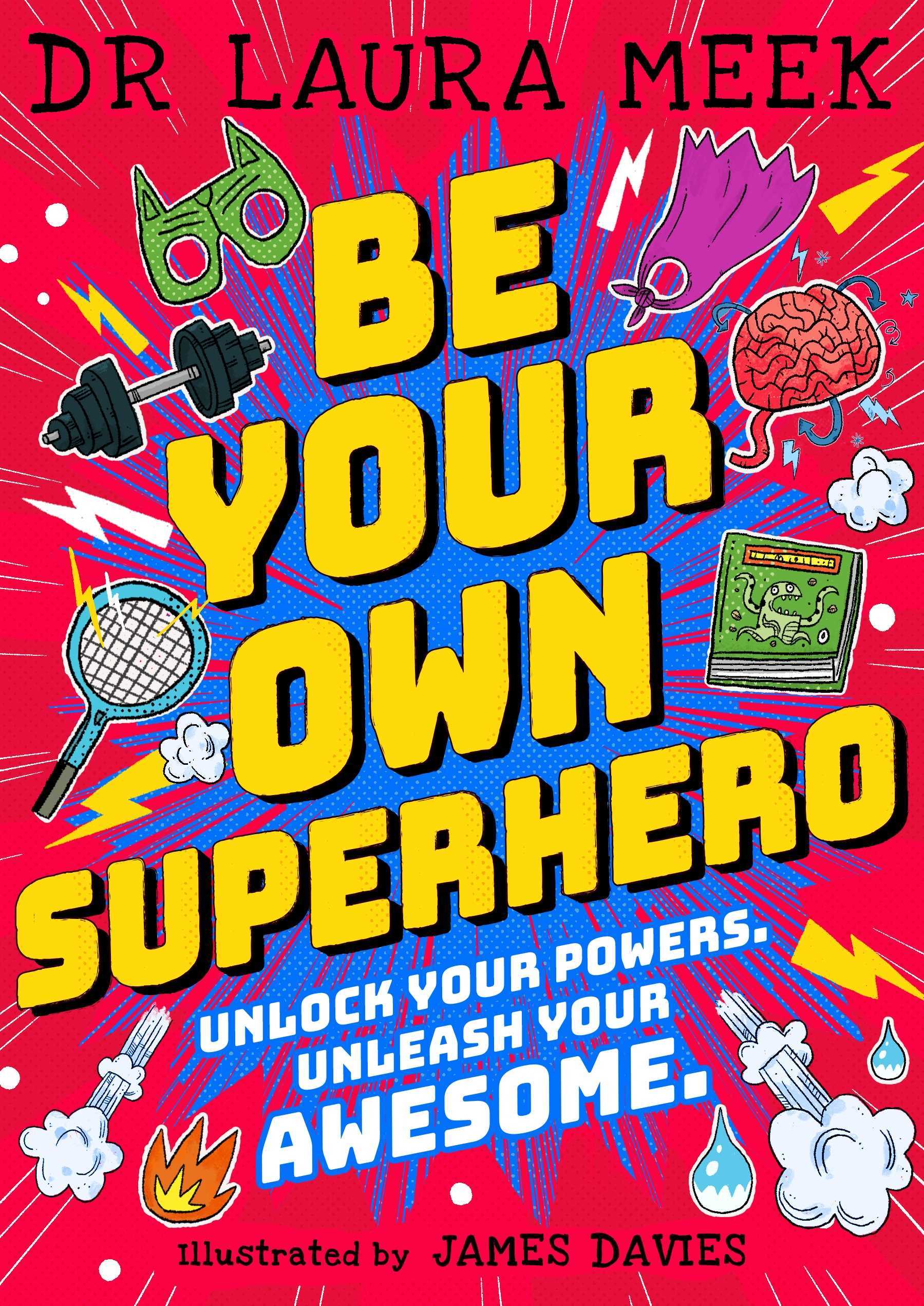 Be Your Own Superhero | Laura Meek