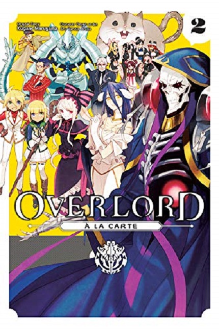 Overlord a la Carte. Volume 2 | Kugane Maruyama