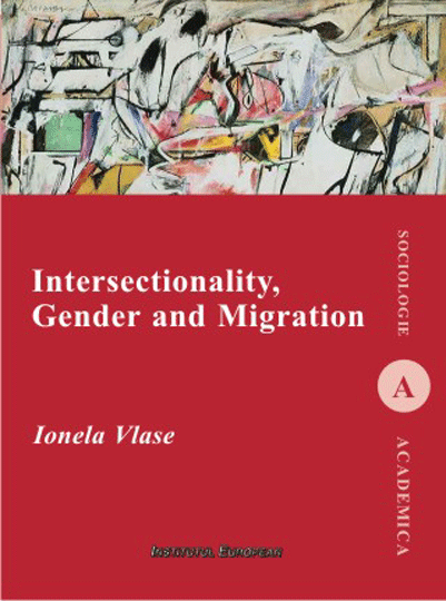 Intersectionality, Gender and Migration | Ionela Vlase