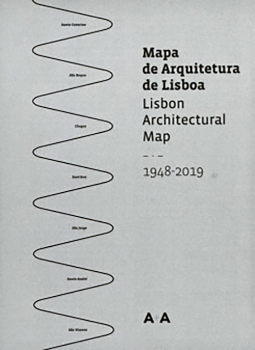 Lisbon Architectural Map 1948 - 2019 | Michel Toussaint, Maria Melo