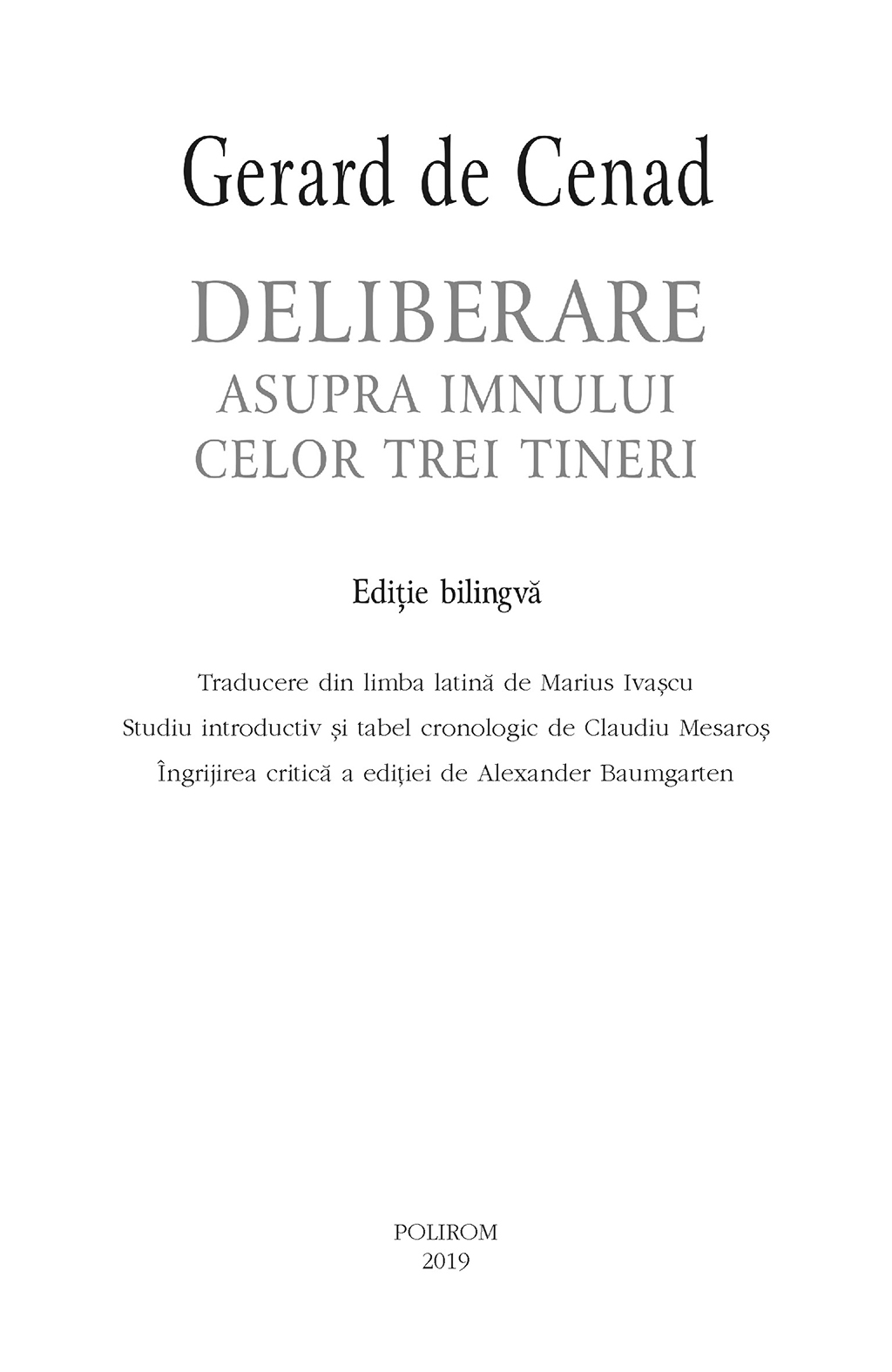 Deliberare asupra imnului celor trei tineri | Gerard de Cenad - 2 | YEO