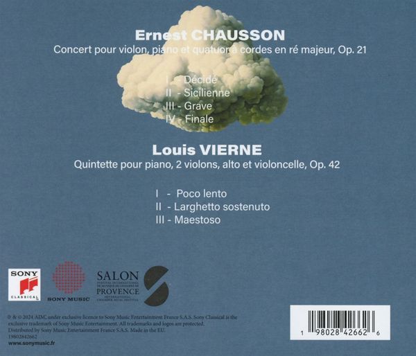 Chausson: Concert Pour Violin, Piano & Quatuor / Vierne: Quintette | Eric Le Sage, Daishin Kashimoto, Schumann Quartett