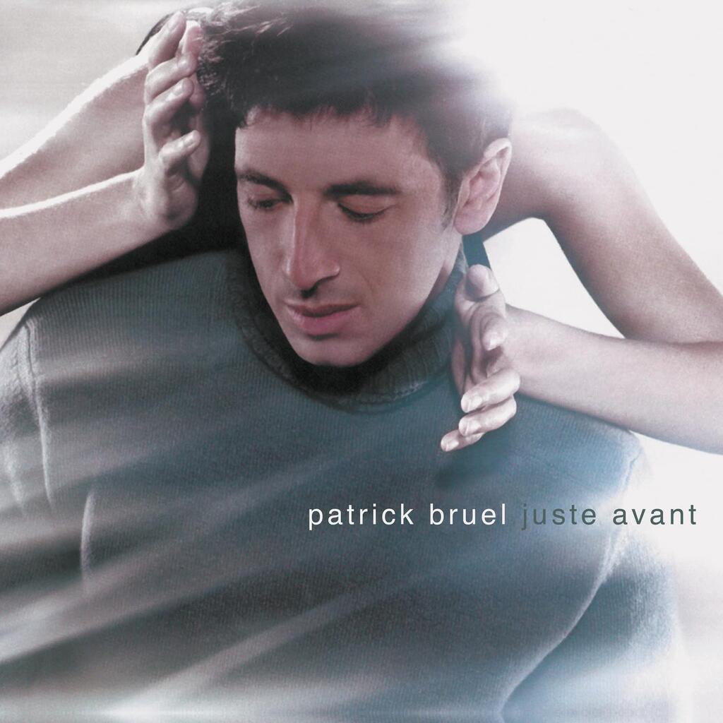 Juste Avant - Vinyl | Patrick Bruel - 1 | YEO