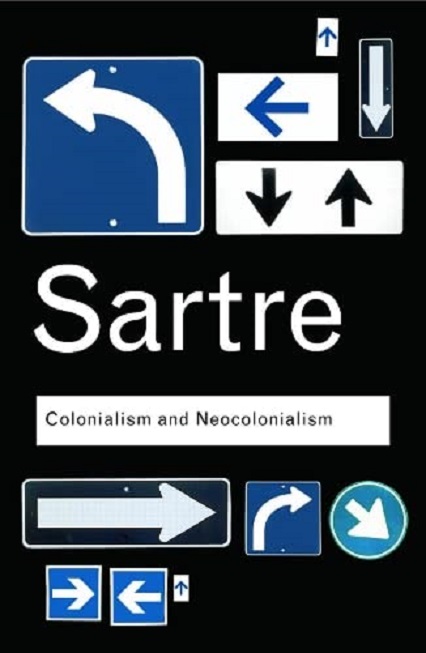 Colonialism and Neocolonialism | Jean-Paul Sartre