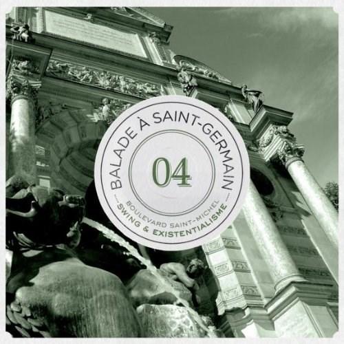 Boulevard Saint-Michel: Swing & Existentialisme - Balade a Saint-Germain Vol.4 | Various Artists