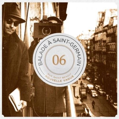 Rue Saint Benoit: Nouvelle Vague - Balade a Saint-Germain Vol.6 | Various Artists