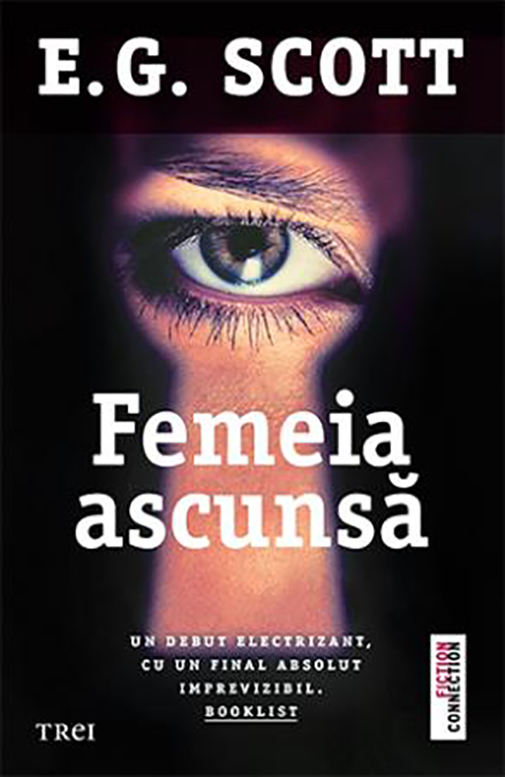 Femeia ascunsa | E. G. Scott