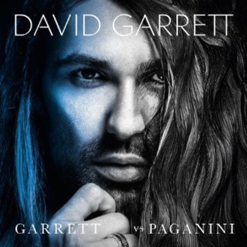 Garrett Vs. Paganini | David Garrett, Niccolo Paganini