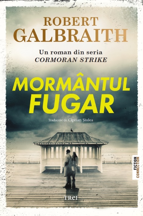 Mormantul fugar | Robert Galbraith