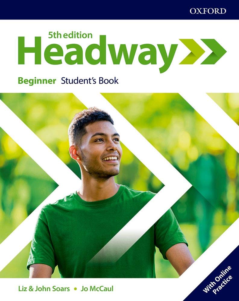 Headway: Beginner: Student\'s Book with Online Practice | John Soars, Liz Soars