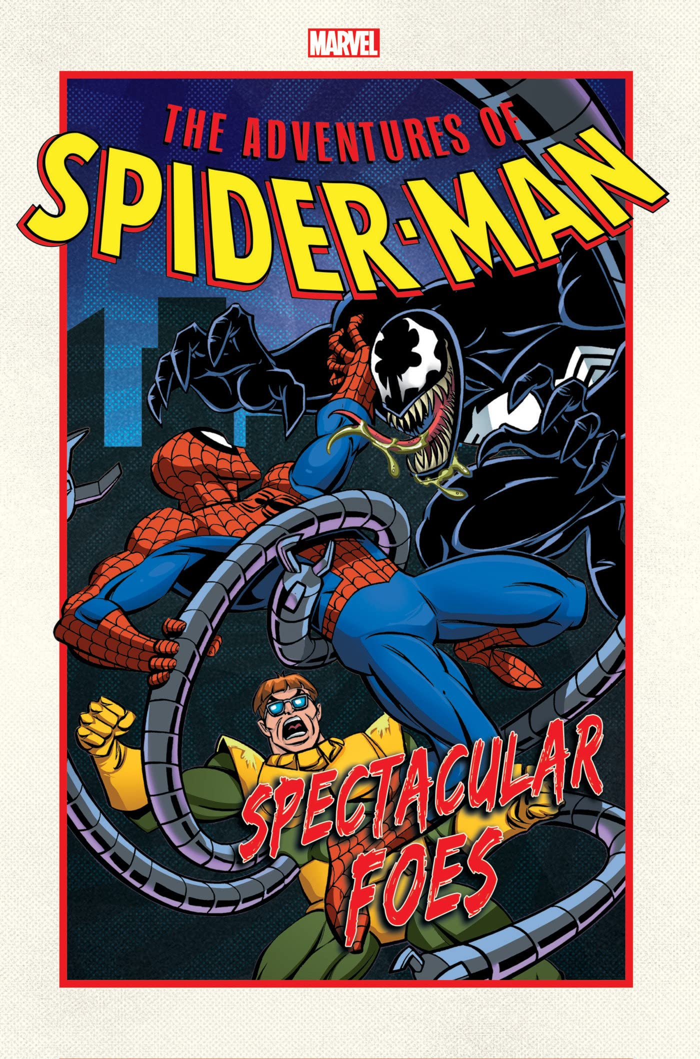 The Adventures of Spider-man: Spectacular Foes | Nel Yomtov, Glenn Greenberg