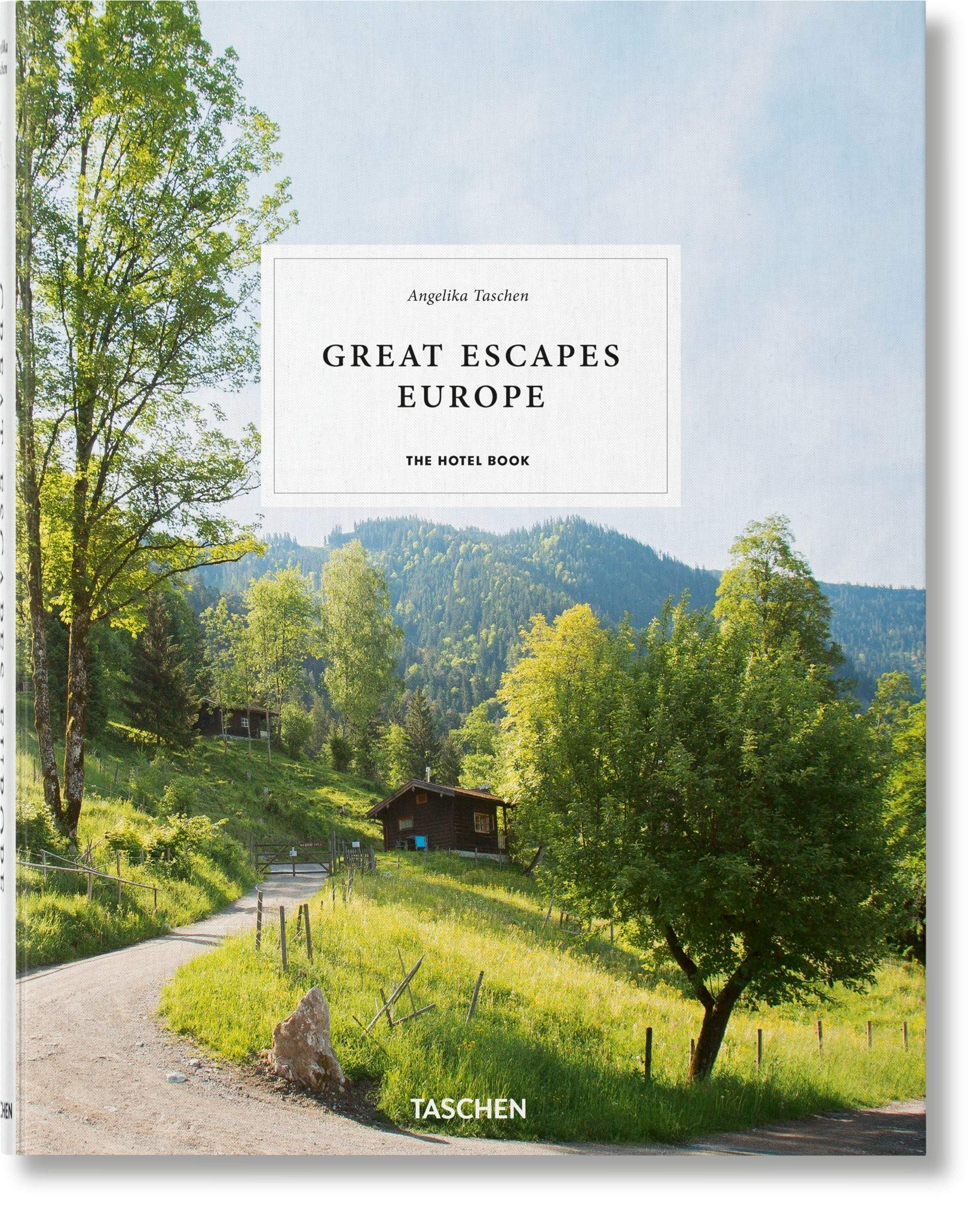 Great Escapes Europe. 2019 Edition |