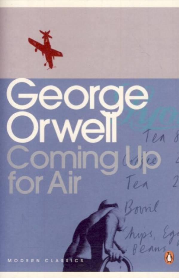 Coming up for air | George Orwell