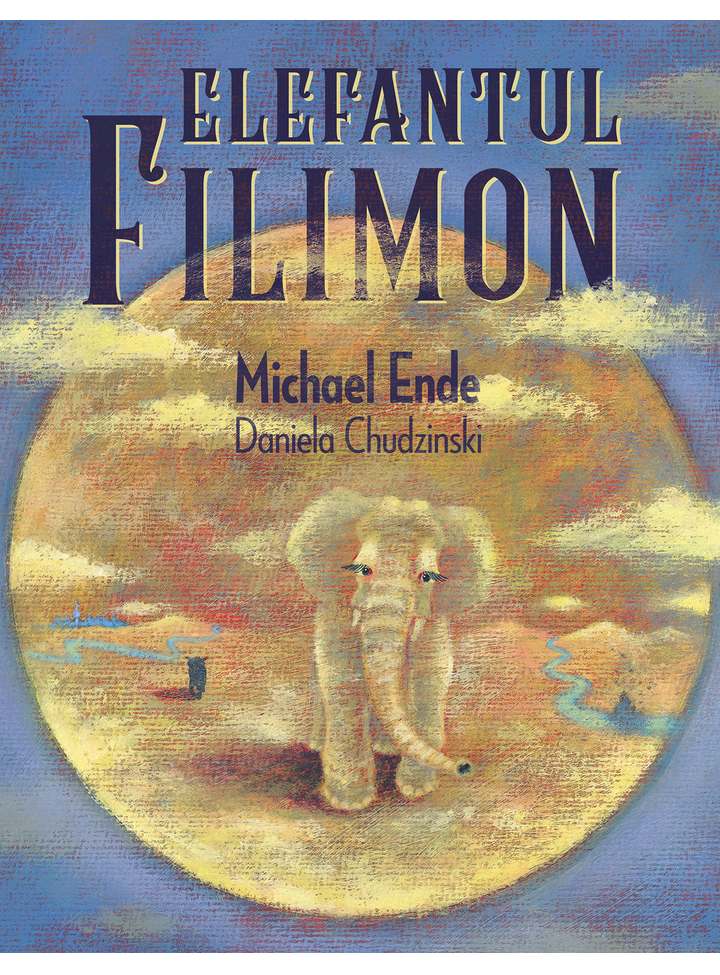 Elefantul Filimon | Michael Ende adolescenți imagine 2022