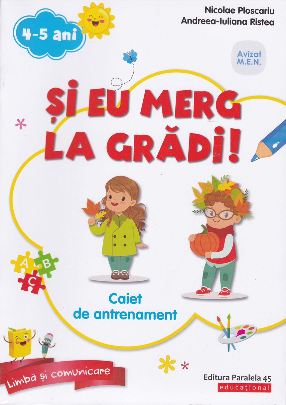 Si eu merg la gradi! | Nicolae Ploscariu