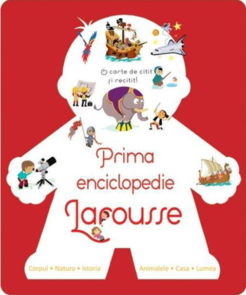 Prima enciclopedie Larousse | carturesti.ro poza bestsellers.ro
