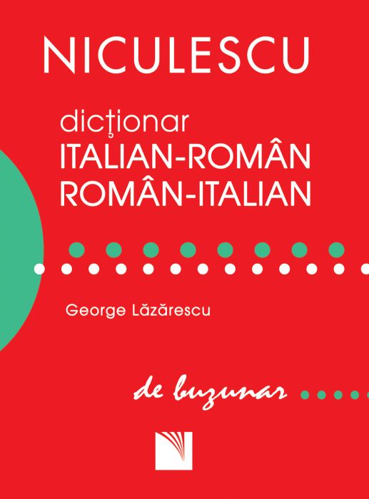 Dictionar italian-roman / roman-italian de buzunar | George Lazarescu de la carturesti imagine 2021