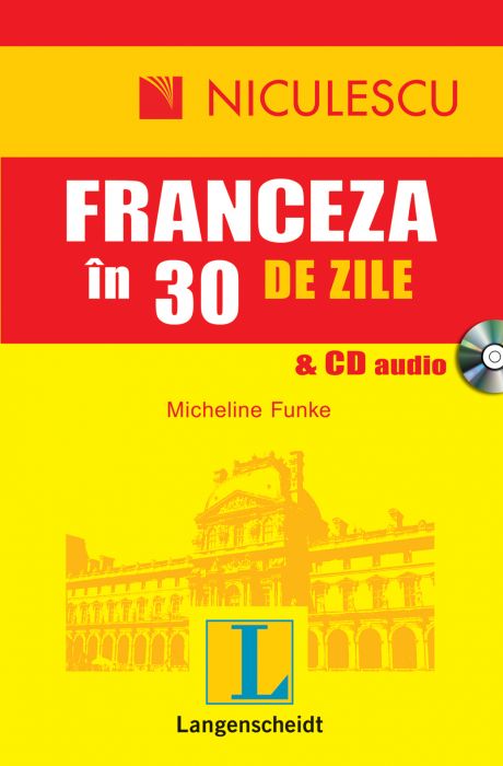 Franceza in 30 de zile & CD audio | Micheline Funke carturesti 2022