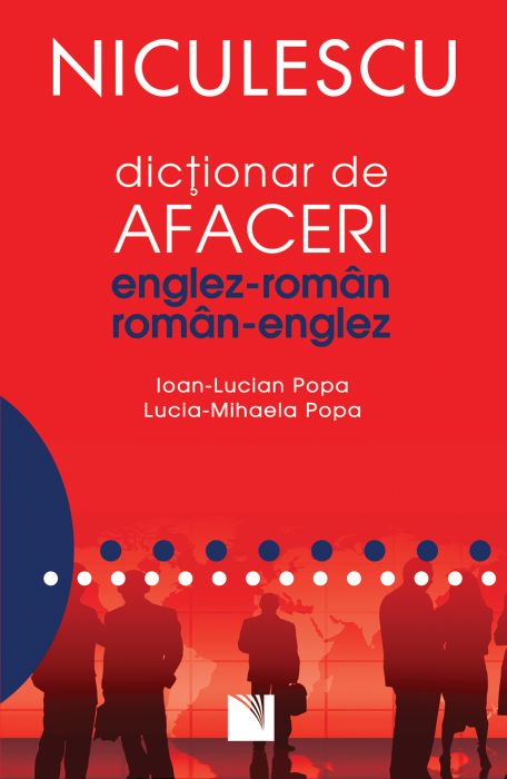 Dictionar de afaceri englez- roman / roman-englez | Ioan-Lucian Popa, Lucia-Mihaela Popa