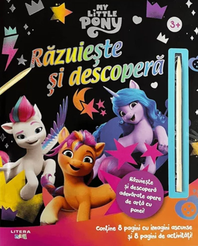 My Little Pony. Razuieste si descopera |