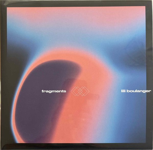 Fragments II - Lili Boulanger - Vinyl | - 3 | YEO