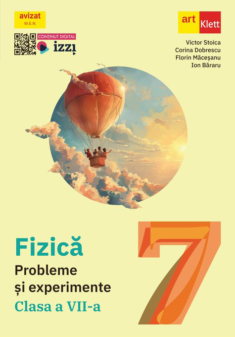 Fizica. Probleme si experimente - Clasa a VII-a | Victor Stoica, Corina Dobrescu, Florin Macesanu, Ion Bararu