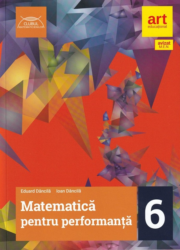 Matematica pentru performanta - Clasa a VI-a. Traseul rosu | Eduard Dancila, Ioan Dancila