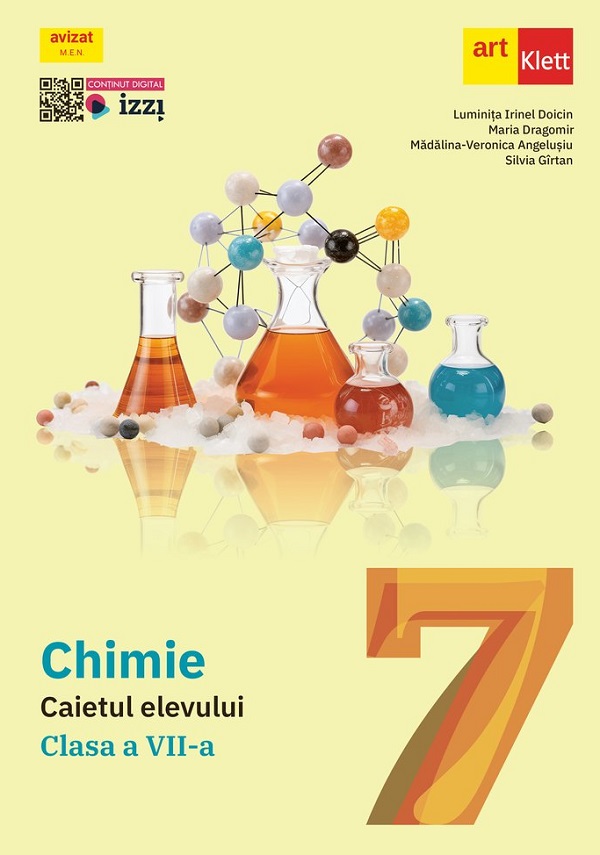 Chimie. Caietul elevului - Clasa a VII-a | Maria Dragomir, Madalina Veronica Angelusiu, Silvia Girtan, Luminita Irinel Doicin