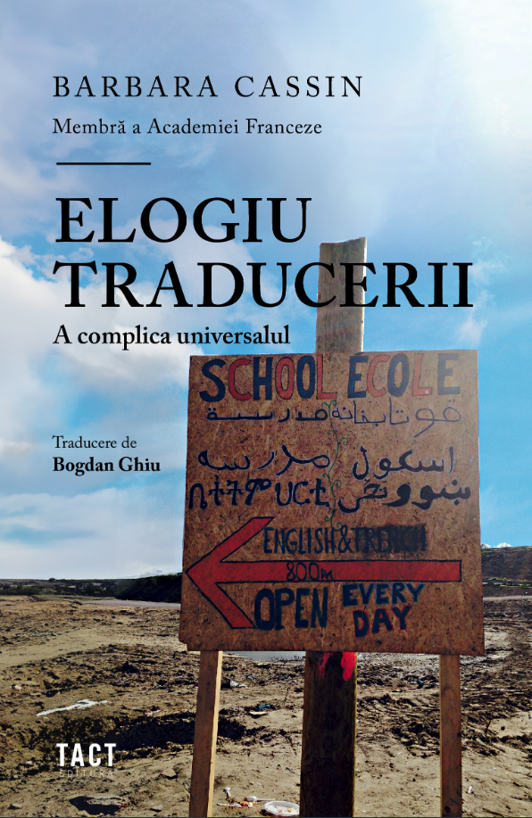 Elogiu traducerii | Barbara Cassin