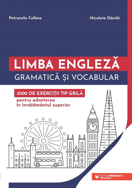 Limba engleza - Gramatica si vocabular | Petronela Colbea, Nicoleta Danila - 1 | YEO